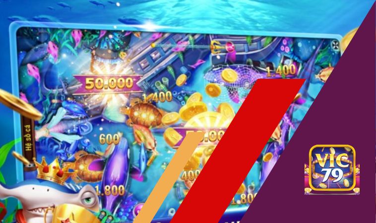 Bắn cá Vic79 – giúp cược thủ đạt được tham vọng đơn giản