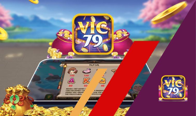 Vic79 – điểm đến tuyệt hảo dành cho mọi cược thủ